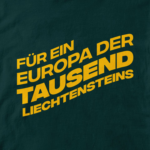 Ein Europa der Tausend Liechtensteins