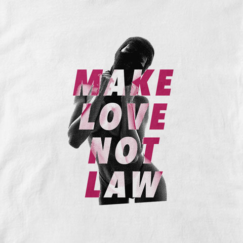 Make Love Not Law