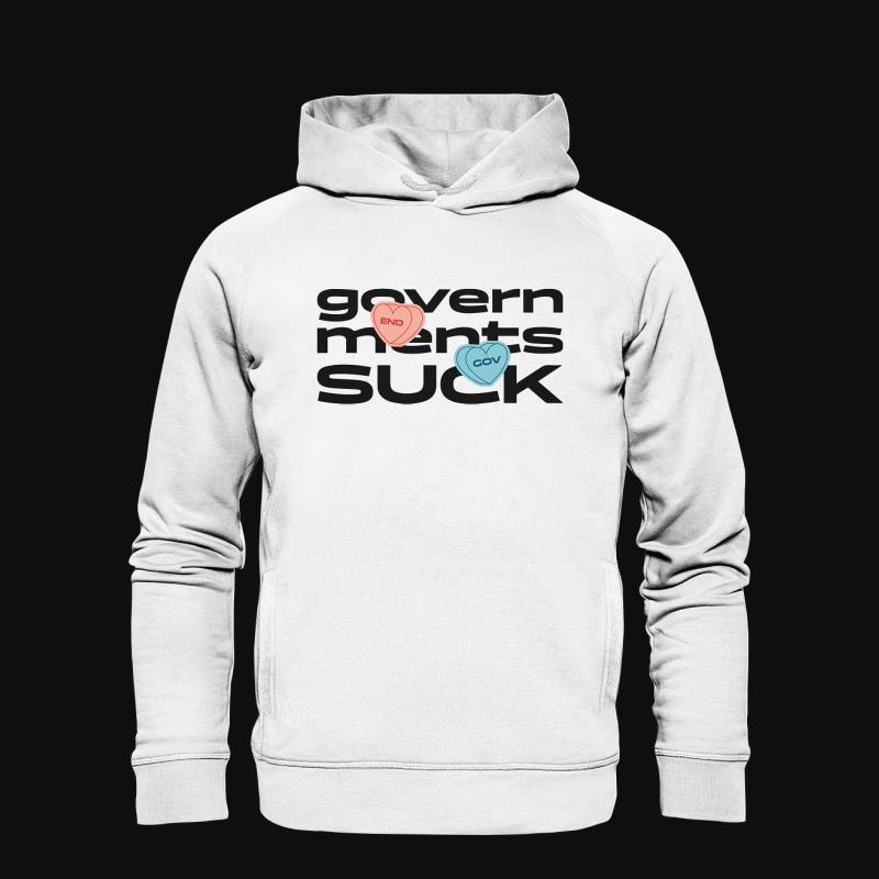 Hoodie: Governments Suck
