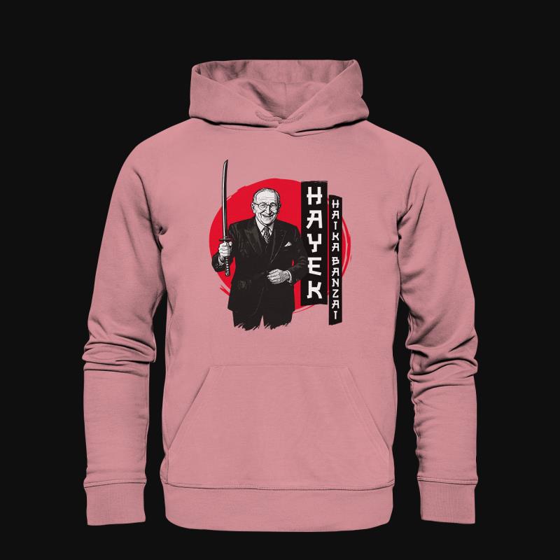 Hoodie: Hayek Haika Banzai