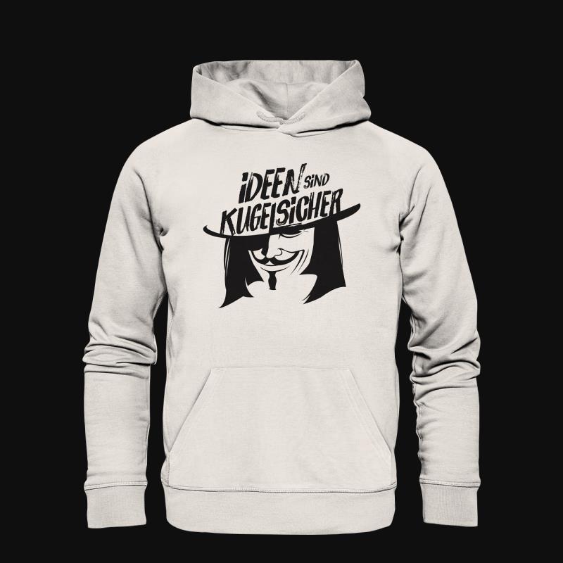 Hoodie: Ideen sind Kugelsicher