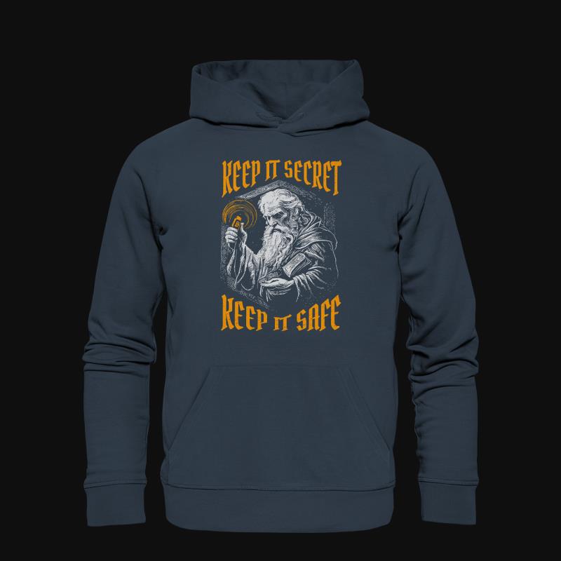 Hoodie: Keep it Secret, keep it Safe