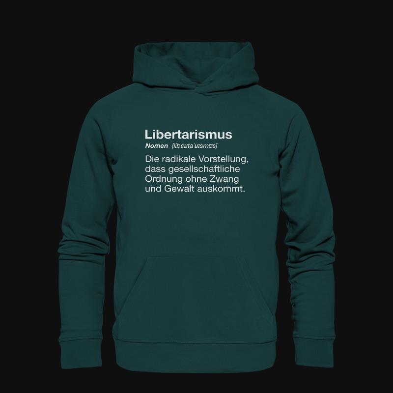 Hoodie: Libertarismus Definition