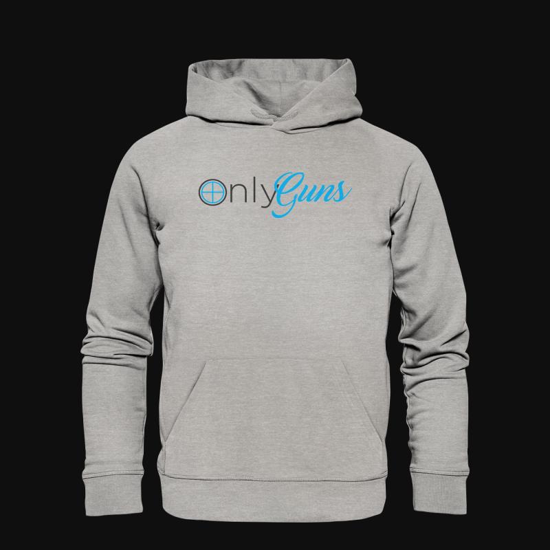 Hoodie: Only Guns