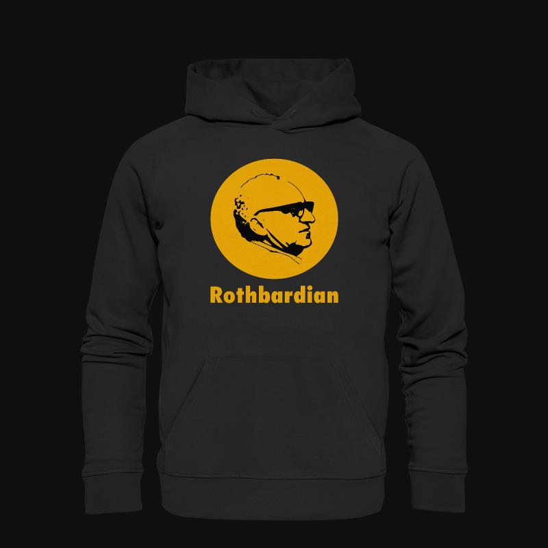 Hoodie: Rothbardian