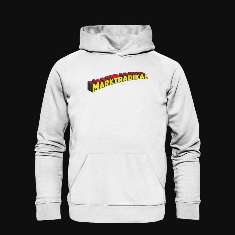 Hoodie: Super-Marktradikal