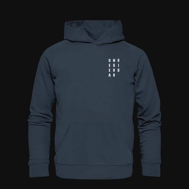 Hoodie: Unregierbar