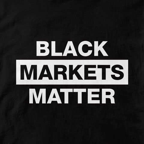 Black Markets Matter