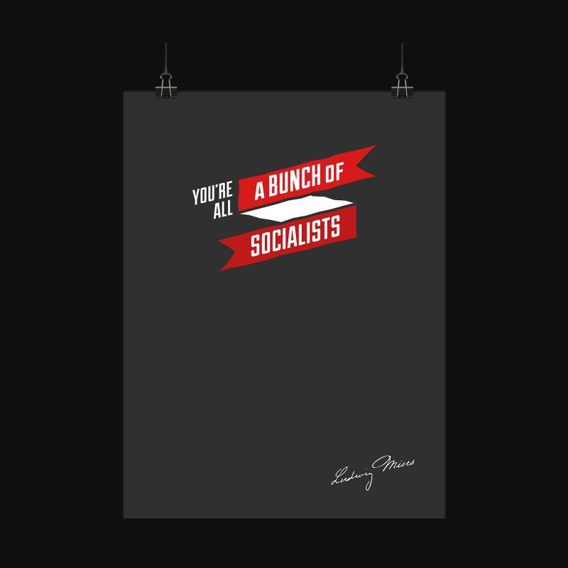 Poster: A Bunch of Socialists