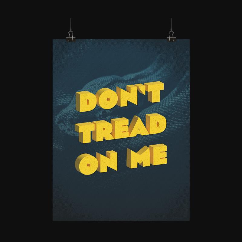 Poster: Don't Tread on Me