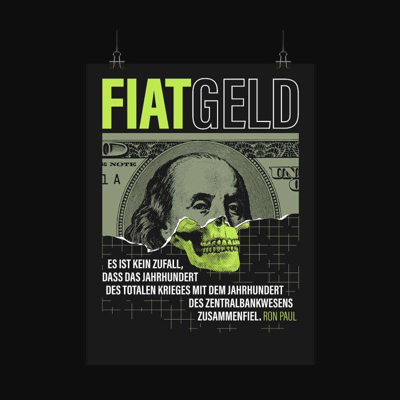 Poster: Leichen des Fiatgeldes