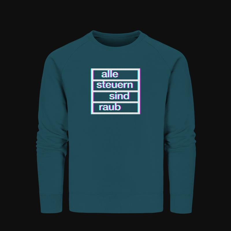 Sweatshirt: Alle Steuern sind Raub