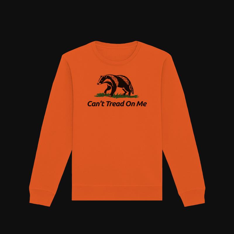 Sweatshirt: Can't Tread On Me