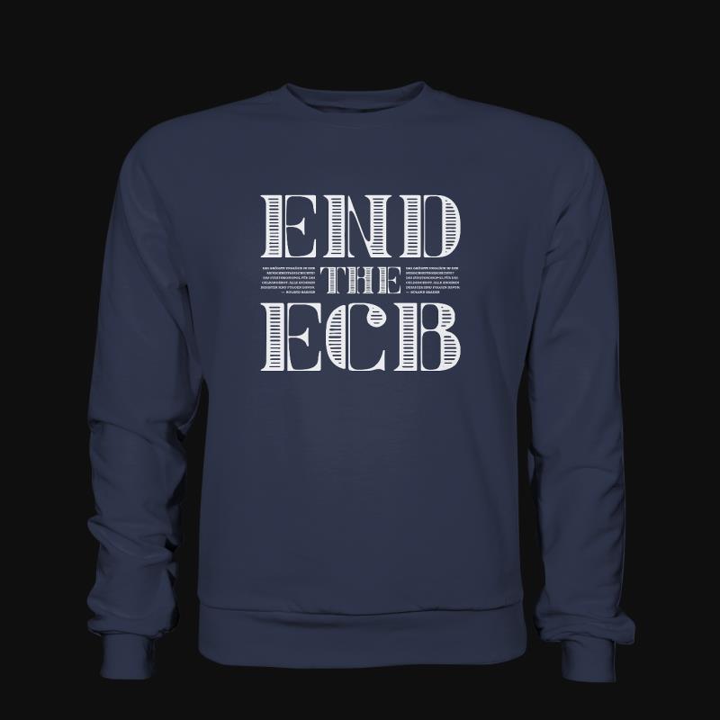 Sweatshirt: End the ECB
