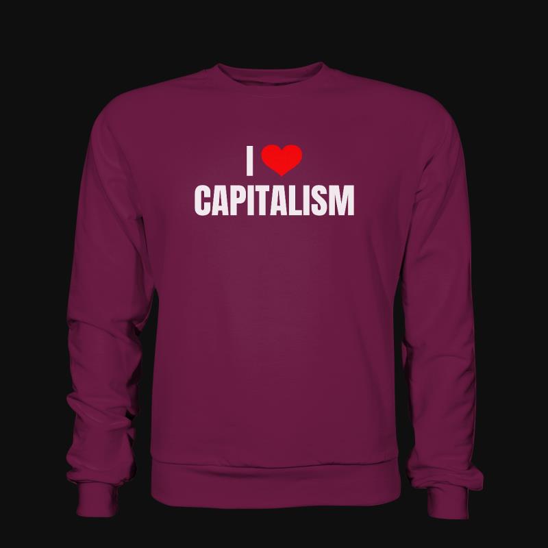 Sweatshirt: I Love Capitalism