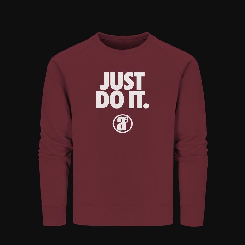 Sweatshirt: Just do it.