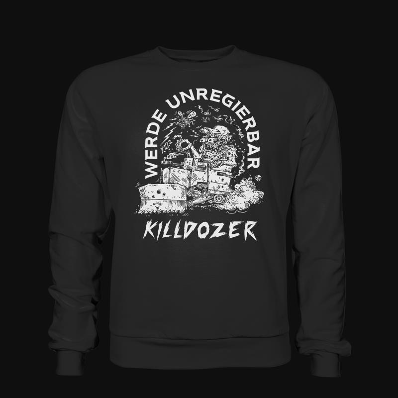 Sweatshirt: Killdozer