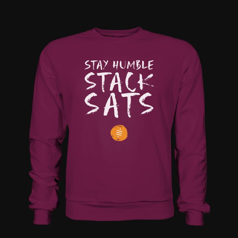 Sweatshirt: Stay Humble Stack Sats