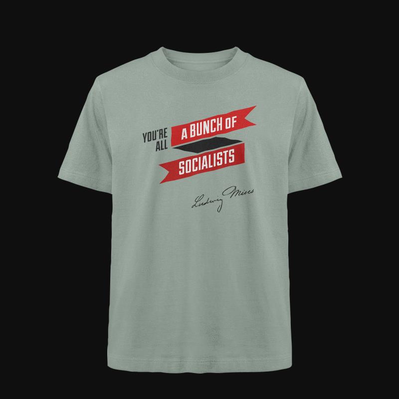 T-Shirt: A Bunch of Socialists