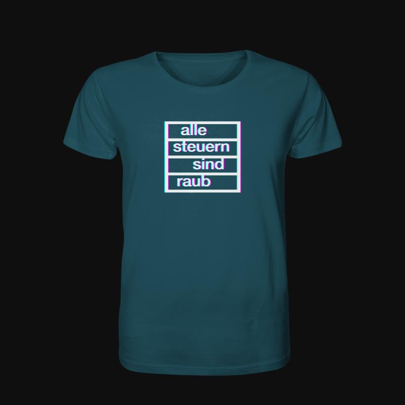 T-Shirt: Alle Steuern sind Raub