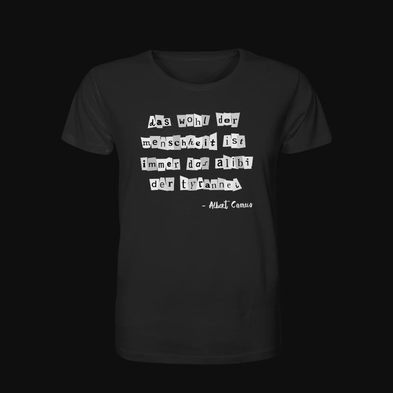 T-Shirt: Das Wohl der Menschheit