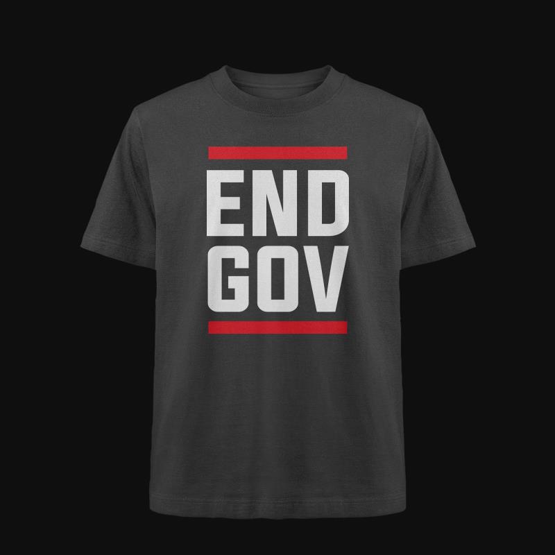 T-Shirt: End Gov
