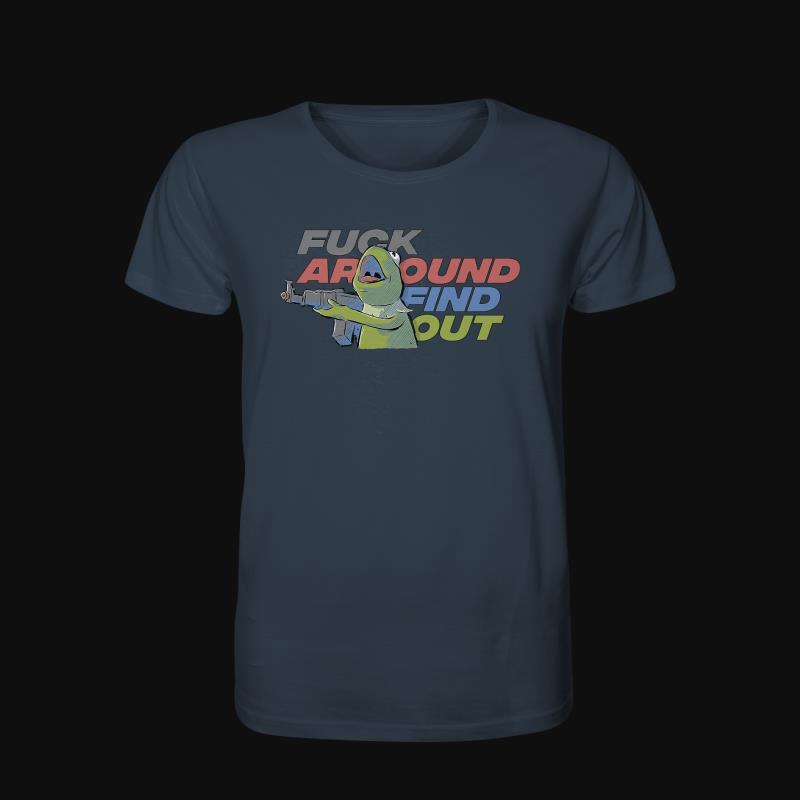 T-Shirt: Fuck Around