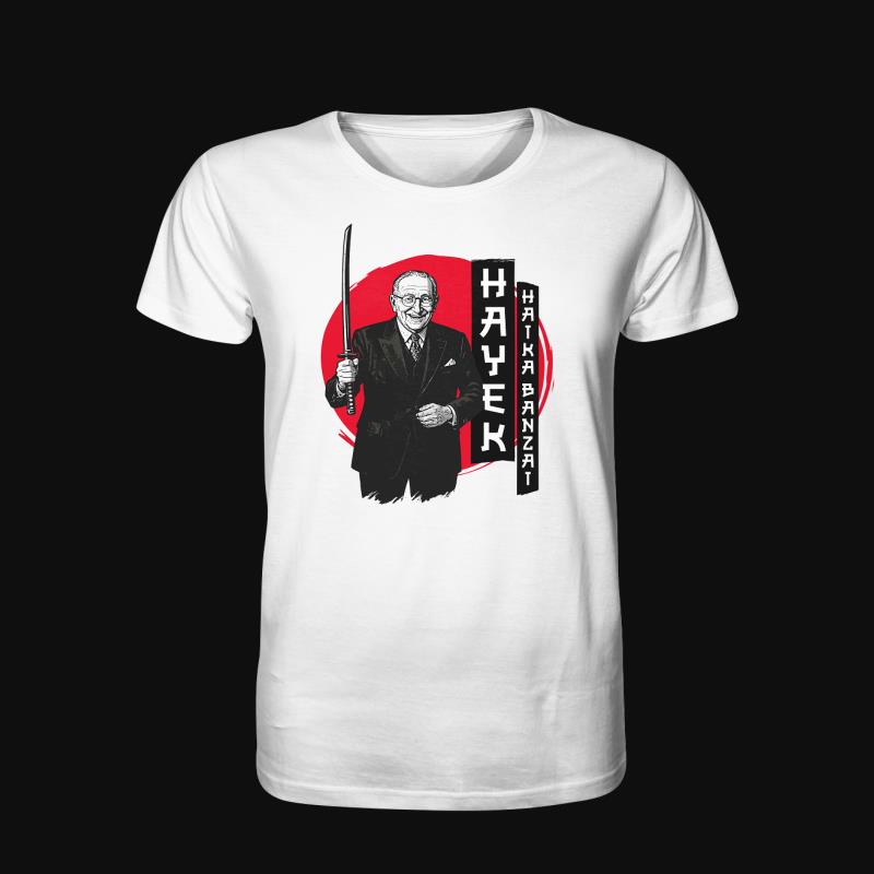 T-Shirt: Hayek Haika Banzai