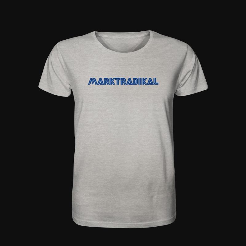 T-Shirt: Marktradikalega