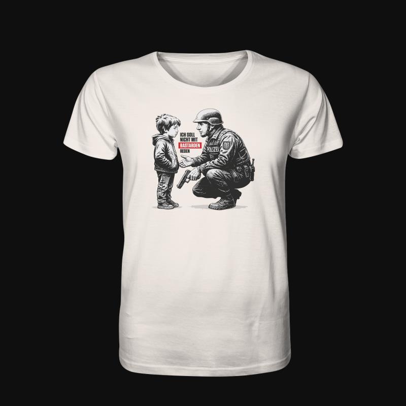 T-Shirt: Nicht mit Bastarden reden
