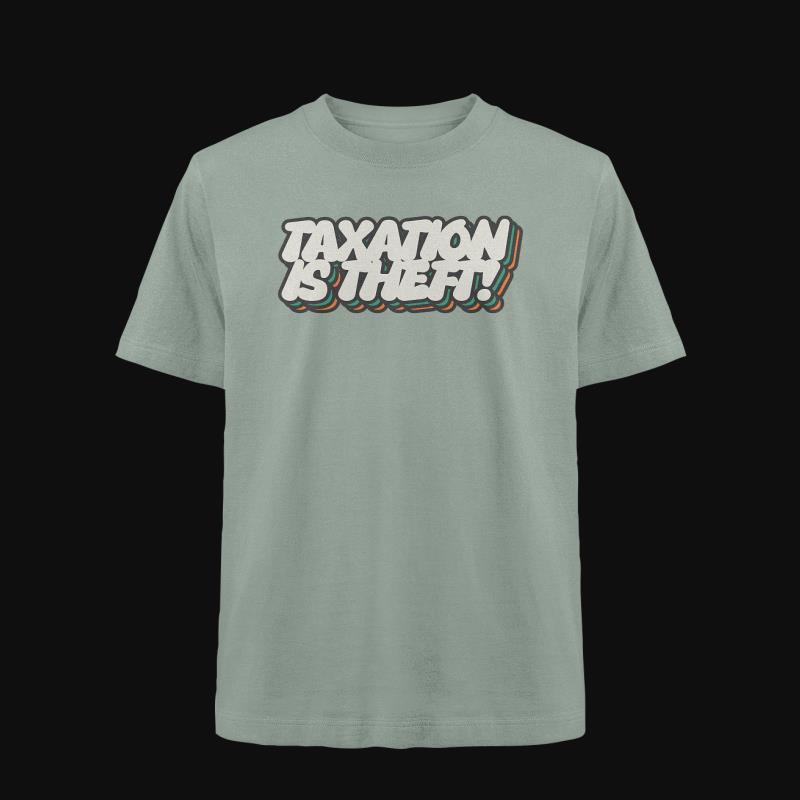 T-Shirt: Taxation is Theft