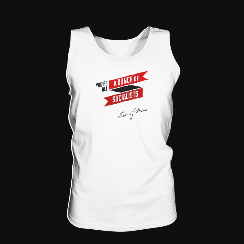 Tank Top: A Bunch of Socialists