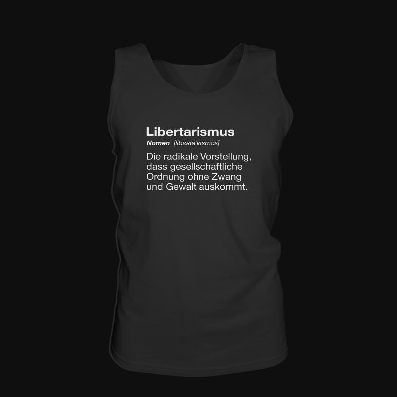 Tank Top: Libertarismus Definition